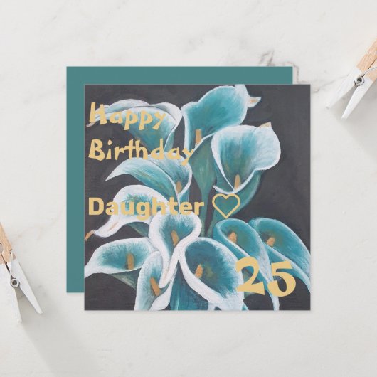 Blauwgroen Vloerverf Aangepaste dochter Birthday Kaart (Voorkant / Achterkant in situ)