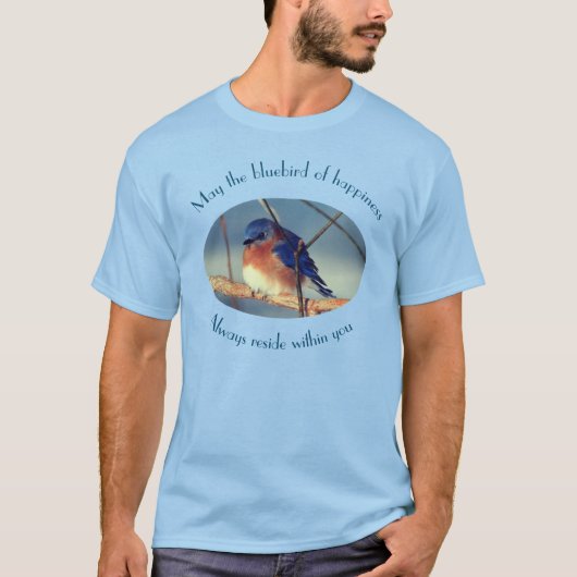 Blauwvogel van geluk Inspirerend T-shirt (Voorkant)