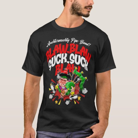 Blaw, Blaw, zuigen, zuigen, blaw! T-shirt (Voorkant)