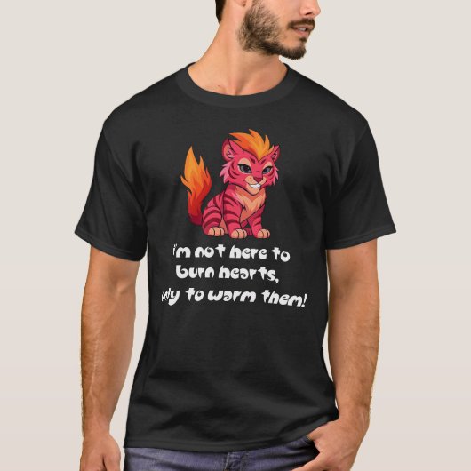 Blazetail "I'm here to warm hearts" T-shirt (Voorkant)