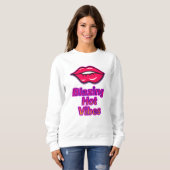 Blazing Hot Vibes Dames Sweatshirt – Trendy Gratis (Voorkant volledig)