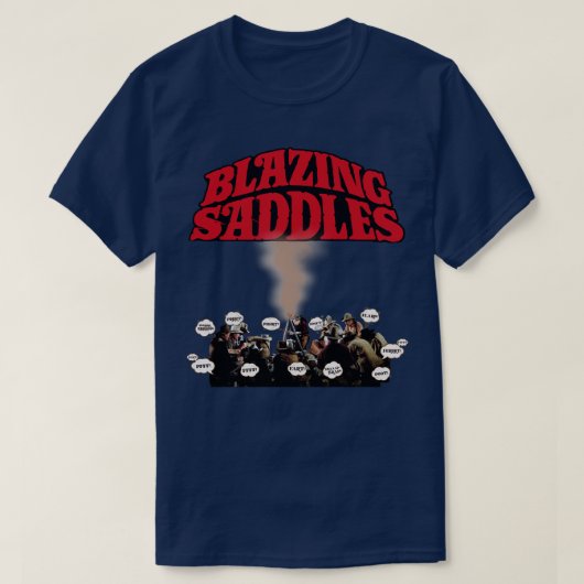 Blazing Saddles Campfire Fart Scene T-shirt (Design voorkant)