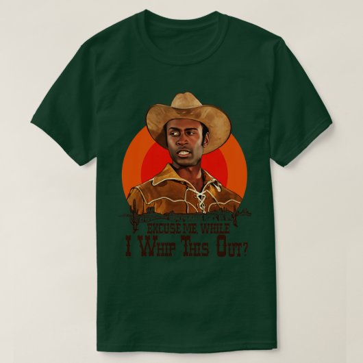 Blazing Saddles excuseer me terwijl ik dit uit zwe T-shirt (Design voorkant)