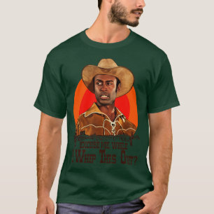 Blazing Saddles excuseer me terwijl ik dit uit zwe T-shirt