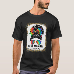 Bleach Best Mamaw Ever Tie Dye Messy Bun Hair Moth T-shirt