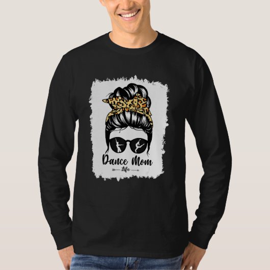 Bleach Dance mam Messy Bun Hair Leopard Dancer 7 T-shirt (Voorkant)