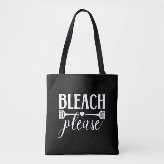 Bleach Please - Kapper Stylist Kleurist Salon Tote Bag (Voorkant)