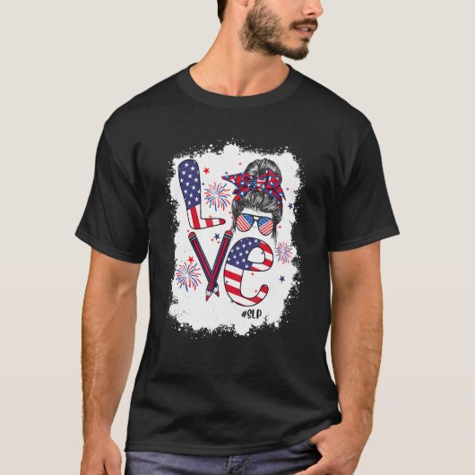 Bleached 4th Of July Love SLP US Flag Messy Bun T-shirt (Voorkant)