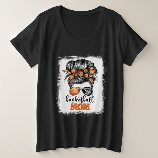 Bleached Basketball Mom Messy Bun Bball Mama Mothe Grote Maat T-shirt (Design voorkant)