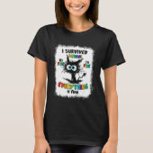 Bleached Cat I Survived School Its Fine I'm Fine T-shirt (Voorkant)