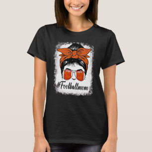 Bleached Football Mom Life With Leopard And Messy T-shirt