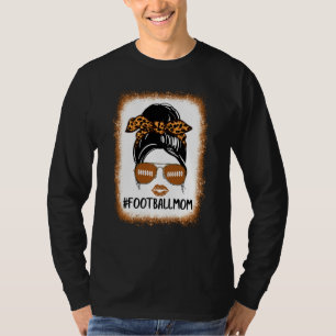 Bleached Football Mom Life With Leopard And Messy T-shirt