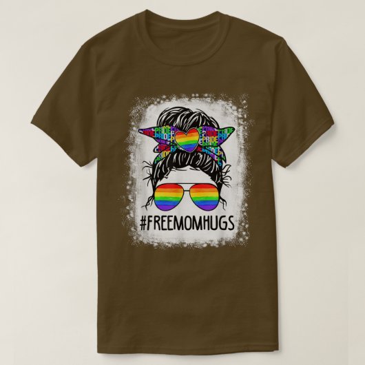 Bleached Free Mom Hugs Messy Bun LGBT Pride Rainbo T-shirt (Design voorkant)