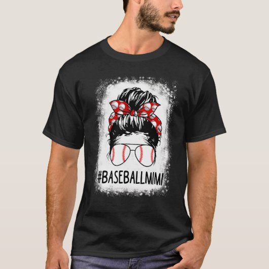 Bleached Mimi Life Messy Bun Softball Baseball Mot T-shirt (Voorkant)