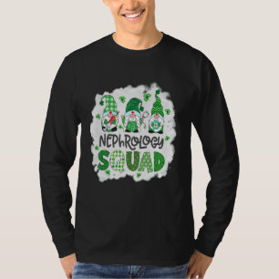 Bleached Nephrology Squad Gnomies St Patrick Day T-shirt