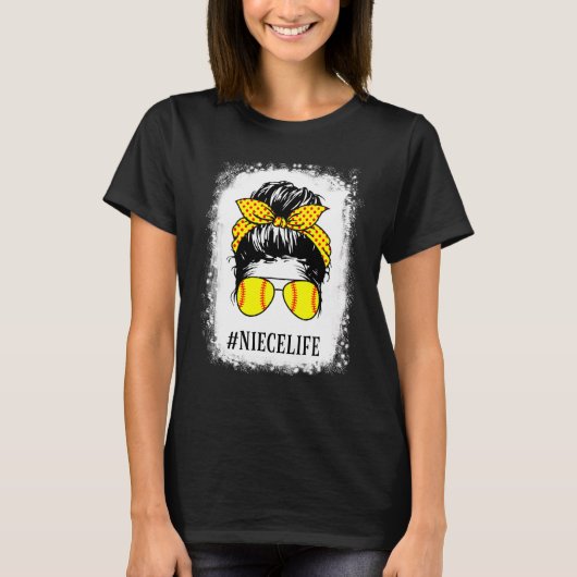 Bleached Niece Life Softball Baseball Messy Bun Mo T-shirt (Voorkant)