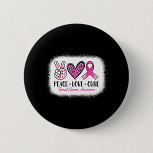 Bleached Peace Love Cure Leopard Breast Cancer AWA Ronde Button 5,7 Cm