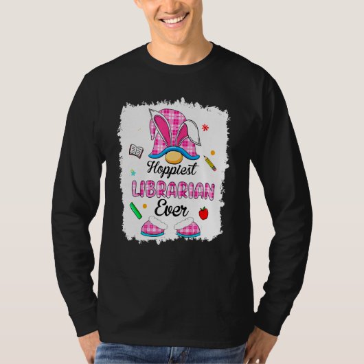 Bleaching Funny Hoppiest Librarian Pset Gnome Bunn T-shirt (Voorkant)