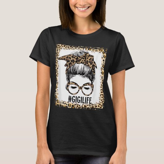 Bleaching Gigi Life Messy Bun Leopard Kerstmis Mot T-shirt (Voorkant)
