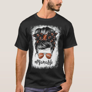 Bleaching Mama Life Messy Bun Football Player 2 T-shirt