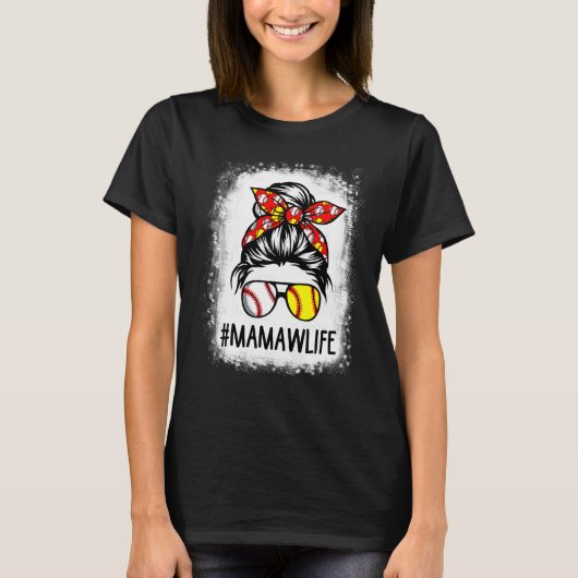 Bleaching Mamaw Life Softball Baseball Moederdag T-shirt (Voorkant)