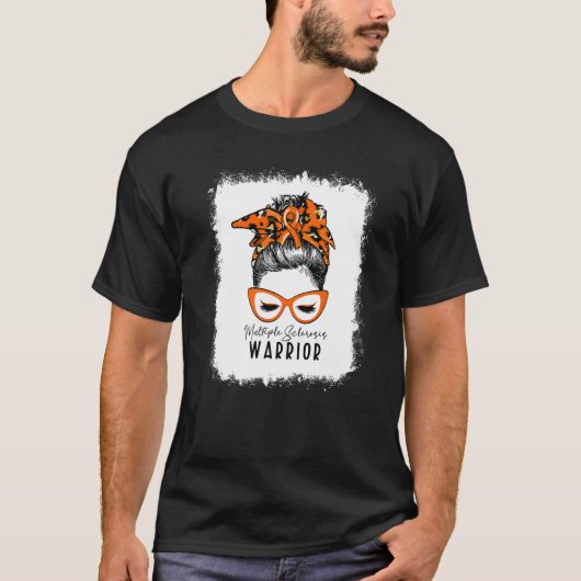 Bleaching Multiple Sclerosis Warrior Messy Bun Ms  T-shirt (Voorkant)