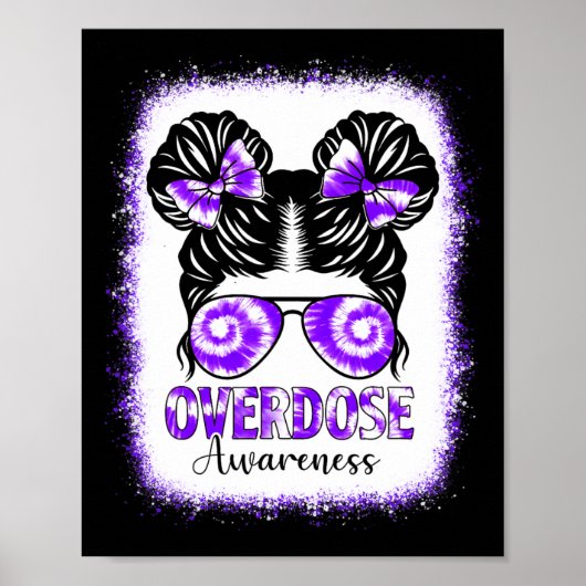Bleaching Tie Dye Overdosis Awareness Messine Hair Poster (Voorkant)