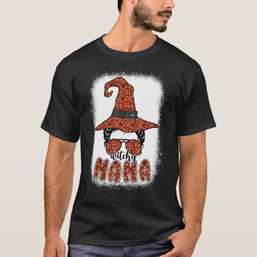 Bleaching Witchy Mama Halloween Messy Bun Witch Ma T-shirt (Voorkant)