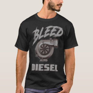 Bleed Diesel Fuel Diesels Trucks Roll Coal USA T-shirt
