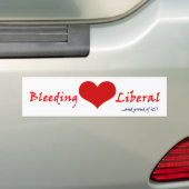Bleeding Heart Liberal Bumpersticker (Op auto)