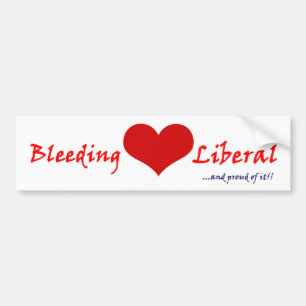 Bleeding Heart Liberal Bumpersticker