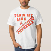 Bleef me als een vuzela Funny Tshirts (Voorkant)