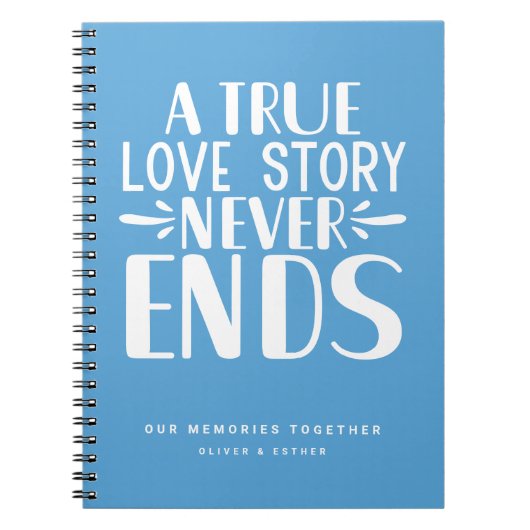 Bleek Blue Love Story eindigt nooit met Keepsake-N Notitieboek (Voorkant)