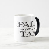 Bleek is de New Tan Magische Mok (Voorkant rechts)