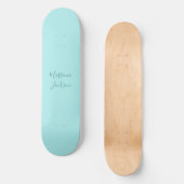 Bleek Turquoise Minimalistische Aangepaste Naam Persoonlijk Skateboard (Voorkant)