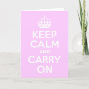Bleekroze Keep Calm and Carry On Kaart