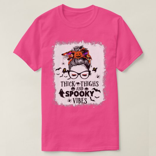 Bleekte dikke dijen en spoky Vibes Messy Bun S T-shirt (Design voorkant)