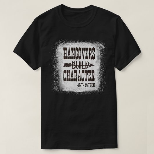 Bleekte Hangovers bouwt  western karakter T-shirt (Design voorkant)