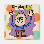 Bleeping Yea! Magnet (Voorkant)