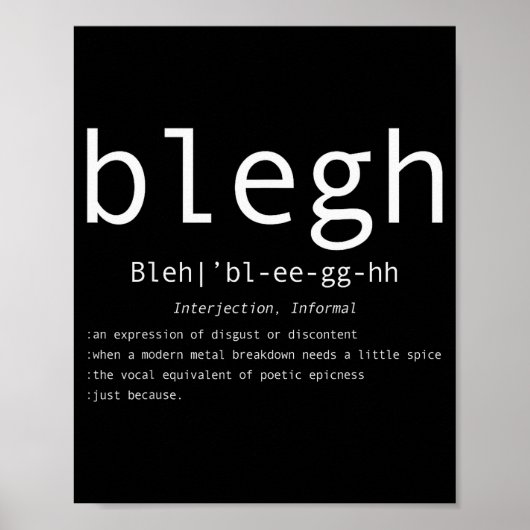 Blegh Definition Heavy Metal Head Metalcore Funny  Poster (Voorkant)