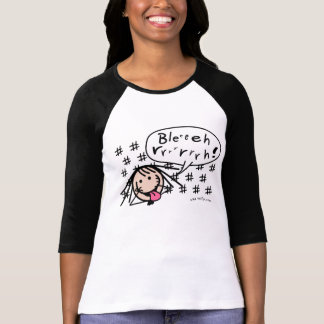 Blehrrrrrrrrrrrrrh! T-shirt