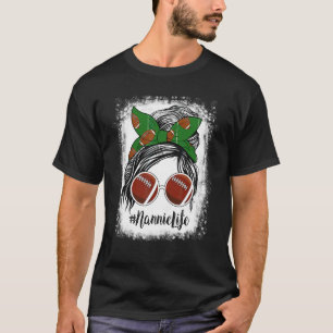 Bleken Nannie Life Messy Bun Football Player T-shirt