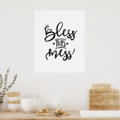 Bless Dit Mess Poster (Keuken)