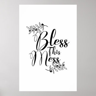 Bless dit Mess Poster