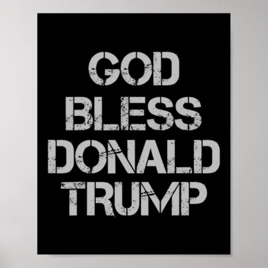 Bless Donald Trump T Shirt Poster (Voorkant)