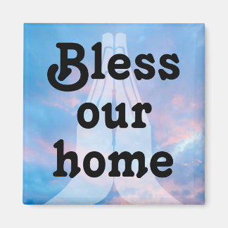 Bless our home magneet