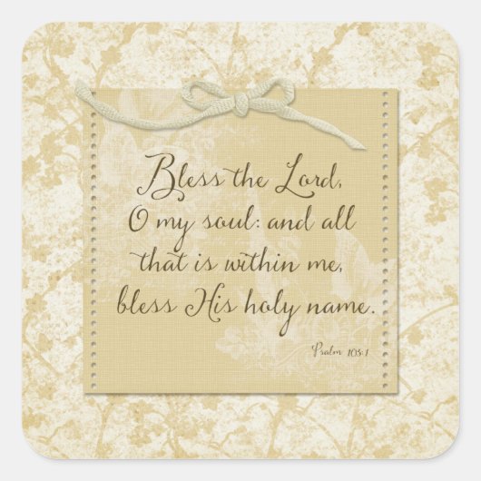 Bless the Lord O My Soul Vierkante Sticker (Voorkant)