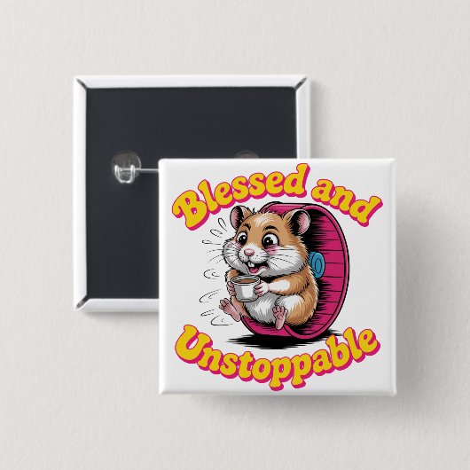 Blessed And Unstoppable Vierkante Button 5,1 Cm (Voorkant /achterkant)