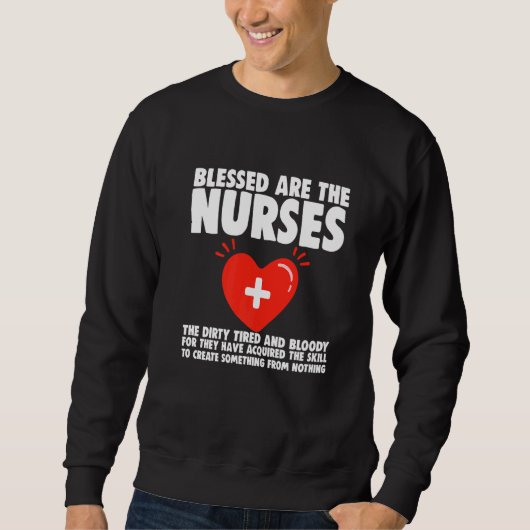 Blessed Are The Nurses The Dirty Tired And Bloody Trui (Voorkant)
