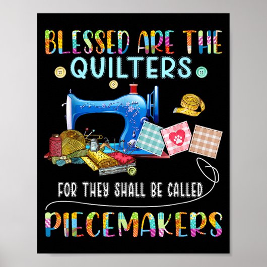 Blessed Are The Quilters Funny Sewing Quote Gift  Poster (Voorkant)